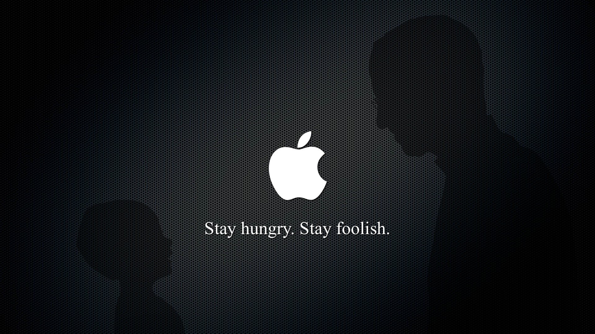 stay hunry stay téméraire steve jobs apple