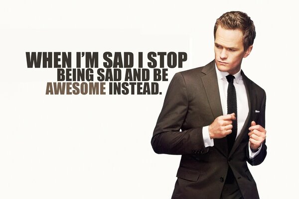 Barney Stinson in a suit with a quote on the background