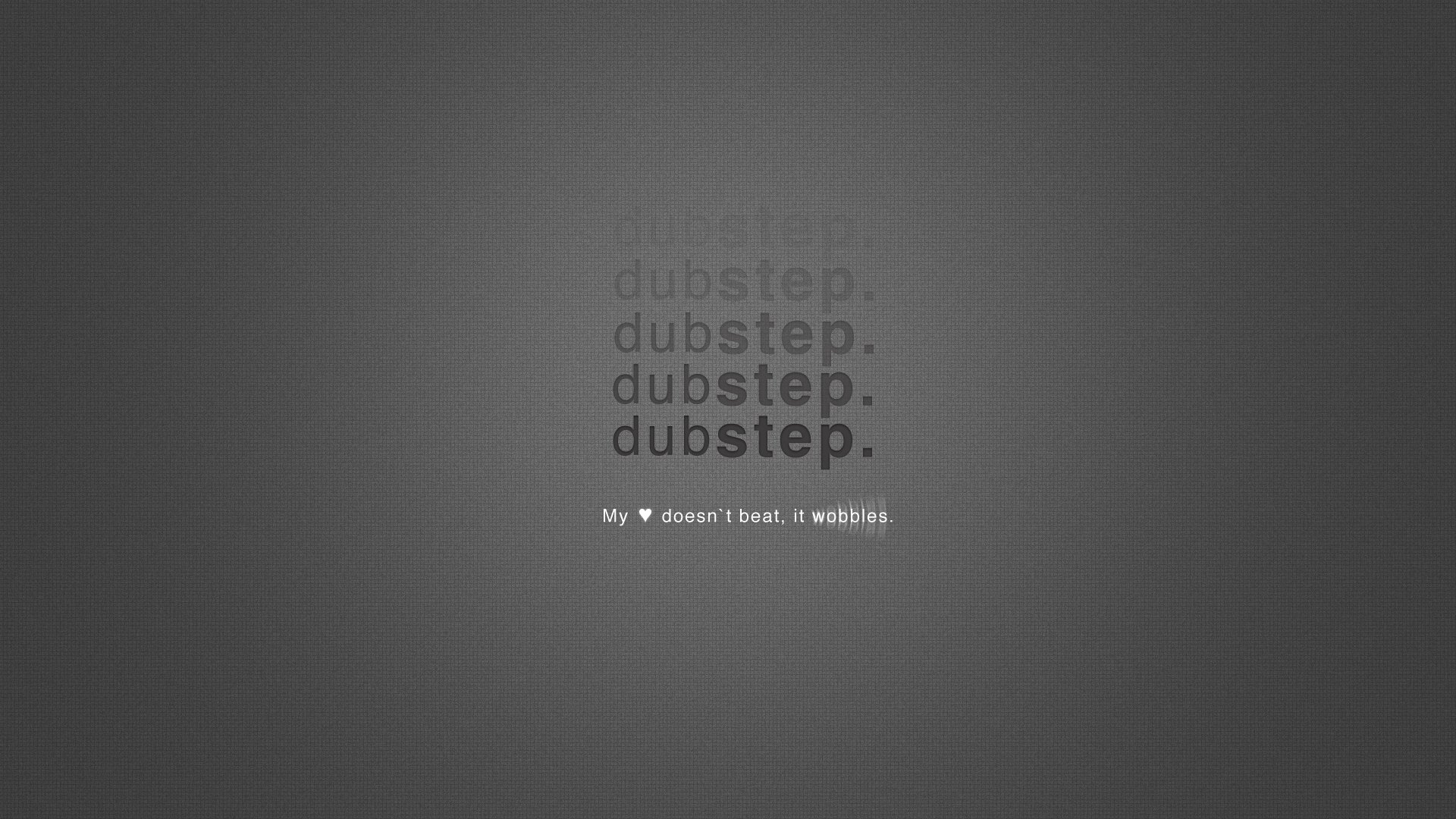 dubstep music inscription minimalism