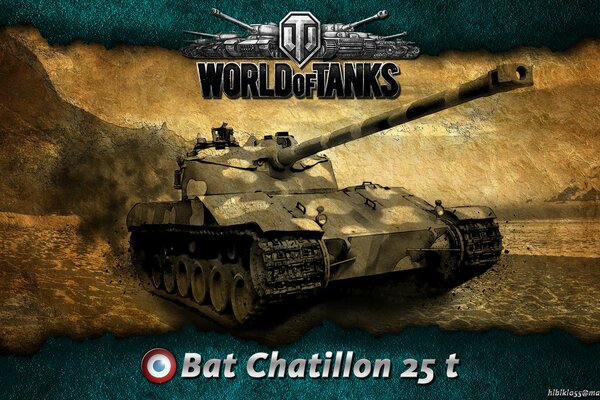 Game World of tanks bat chatillon 25 t